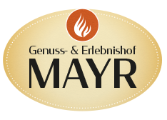 Genuss- und Erlebnishof Mayr